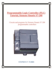 Image for Programmable Logic Controller (Plc) Tutorial, Siemens Simatic S7-200