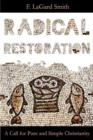 Image for Radical Restoration