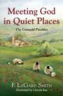 Image for Meeting God in Quiet Places