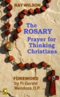 Image for Rosary: Prayer for Thinking Christians