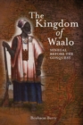 Image for The Kingdom of Waalo