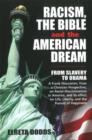 Image for Racism, Bible &amp; the American Dream