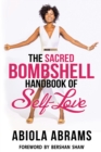 Image for Sacred Bombshell Handbook of Self-Love