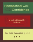 Image for Homeschool with Confidence