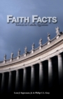 Image for Faith Facts : Answers to Catholic Questions : v. 1