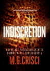Image for Indiscretion : A Globe-Spanning Tale About Sexual Harassment