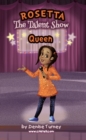 Image for Rosetta The Talent Show Queen