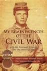 Image for My Reminiscences of the Civil War: With the Stonewall Brigade and the Immortal 600