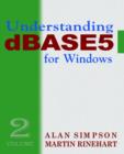 Image for Understanding DBASE 5 for Windows