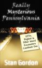 Image for Really Mysterious Pennsylvania