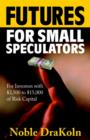 Image for Futures for Small Speculators