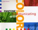 Image for Pantone guide to communicating with color