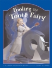 Image for Fooling the Tooth Fairy
