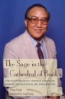 Image for The sage in the cathedral of books  : the distinguished Chinese American library professional Dr. Hwa-Wei Lee