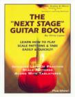 Image for The &quot;Next Stage&quot; Guitar Book - Learn How to Play Scale Patterns &amp; Tabs Easily &amp; Quickly!