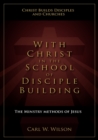 Image for With Christ in the School of Disciple Building