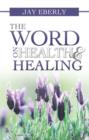 Image for Word on Health and Healing
