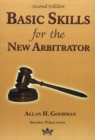 Image for Basic Skills for the New Arbitrator, 2nd Edition