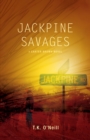 Image for Jackpine Savages