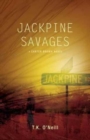 Image for Jackpine Savages