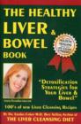 Image for The Healthy Liver &amp; Bowel Book