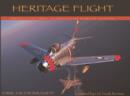 Image for Heritage Flight : America&#39;s Air Force Celebrates 100 Years of Aviation