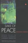 Image for For the Sake of Peace : A Buddhist Perspective for the 21st Century