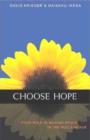 Image for Choose Hope : Your Role in Waging Peace in the Nuclear Age