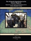 Image for The Al-Qaeda Organization in the Islamic Maghreb : Expansion in the Sahel and Challenges from Within Jihadist Circles