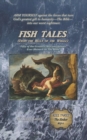 Image for Fish Tales (From the Belly of the Whale) : Fifty of the Greatest Misconceptions Ever Blamed on The Bible: Reel Three #17-1