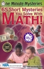 Image for One Minute Mysteries: 65 Short Mysteries You Solve with Math!