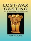 Image for Lost-wax casting  : old, new, and inexpensive methods