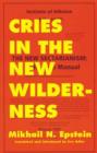 Image for Cries in the New Wilderness : From the Files of the Moscow Institute of Atheism