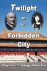 Image for Twilight in the Forbidden City
