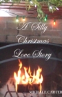 Image for Silly Christmas Love Story