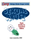 Image for Cory Helps Kids Cope With Sexual Abuse : Playful Activities for Traumatized Children