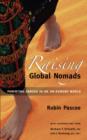 Image for Raising Global Nomads