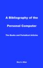 Image for A Bibliography of the Personal Computer