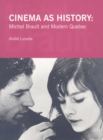 Image for Cinema as History