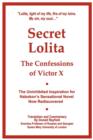 Image for Secret Lolita--The Confessions of Victor X