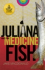 Image for Juliana and the Medicine Fish