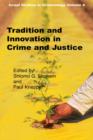 Image for Tradition and Innovation in Crime and Justice