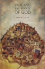 Image for Paul and the Gospel of God.