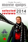 Image for Stephen Bourne&#39;s Movie Quips, Selected Reviews 2014, Volume Two