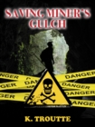 Image for Saving Miner&#39;s Gulch