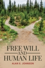 Image for Free Will and Human Life