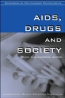 Image for AIDS, Drugs and Society