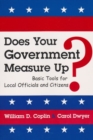 Image for Does Your Government Measure Up? : Basic Tools for Local Officials and Citizens
