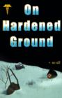 Image for On Hardened Ground