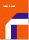 Image for Grey Flags